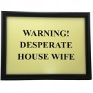 Laptray Warning! Desperate Housewife schootdienblad